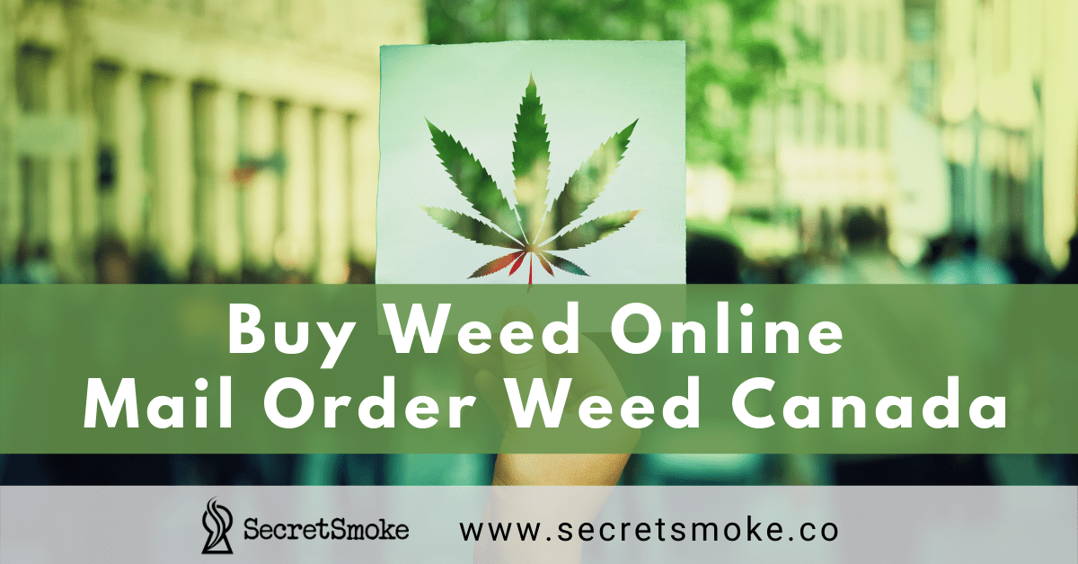 Mail Order Weed