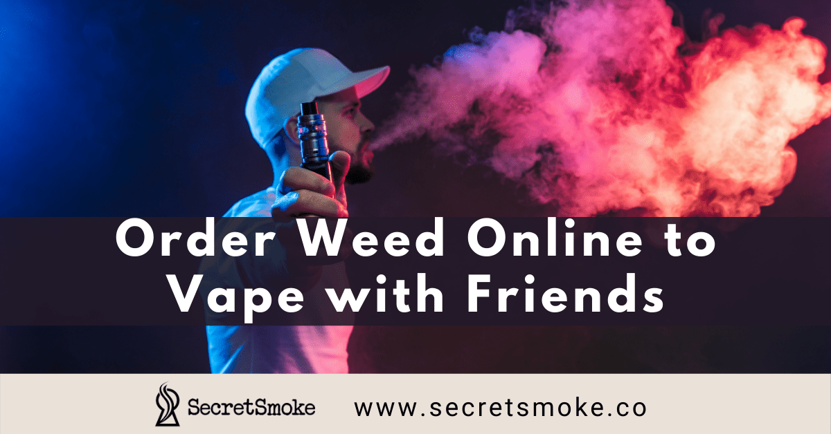 Order Weed Online